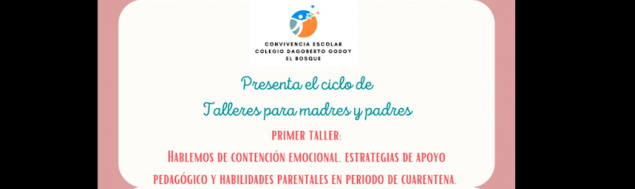 TDG El Bosque inicia ciclo de talleres online para madres y padres
