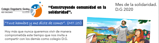 Agosto: Mes de la solidaridad en la comunidad escolar del TDG La Granja