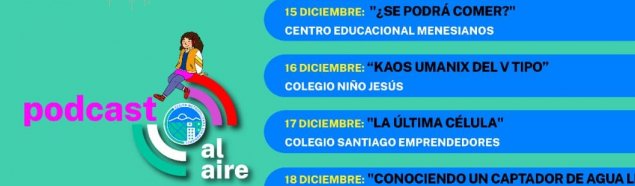 Escucha este jueves 17 de diciembre el podcast científico desarrollado por estudiantes del CS Emprendedores Escucha este jueves 17 de diciembre el podcast científico desarrollado por estudiantes del CS Emprendedores