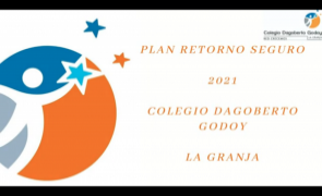 TDG LA GRANJA PRESENTA PLAN DE RETORNO A CLASES PRESENCIALES 2021