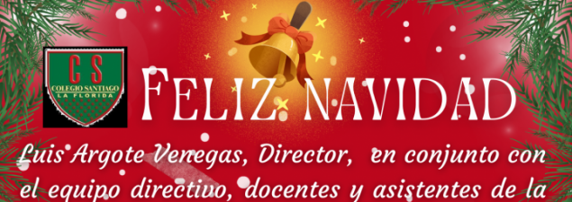 Dirección del CS La Florida les desea una Feliz Navidad