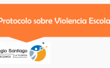 Colegio Santiago La Florida informa a la comunidad escolar sobre la actualización del protocolo de violencia escolar